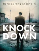 Knockdown - Maciej Zenon Bordowicz