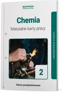 Chemia 2 Maturalne karty pracy Zakres rozszerzony - Piotr Malecha