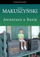 Awantura o Basię - Kornel Makuszyński