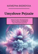 Umysłowe Pejzaże - Katarzyna Biedrzycka
