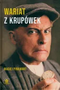 Wariat z Krupówek - Maciej Pinkwart