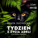 Tydzień z życia Adeli - Agata Suchocka