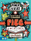 Tomek Łebski. Historie na pięć gwiazdek - Liz Pichon