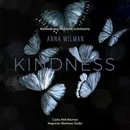 Kindness - Anna Wilman