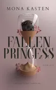 Fallen Princess - Kasten Mona