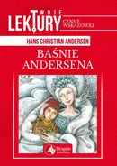 Baśnie Andersena - Hans Christian Andersen