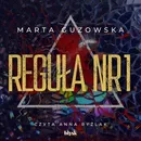 Reguła nr 1 - Marta Guzowska