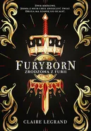 Furyborn Zrodzona z furii - Claire Legrand