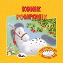Historyjki Podwórkowe Konik Pomponik - Joanna Wiśniewska