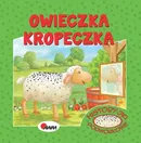 Historyjki podwórkowe Owieczka Kropeczka - Mirosława Kwiecińka