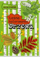Drzewa. Leśna kolorowanka - Andżelika Bielańska