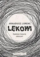 Lękowi - Lorenc Arkadiusz