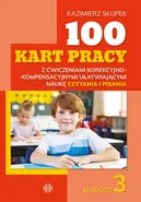 100 kart pracy z ćwiczeniami korekcyjno-kompensacyjny P3 - Kazimierz Słupek