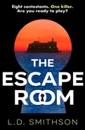 The Escape Room - Smithson L. D.
