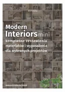 Nowoczesne wnętrza - przydatne rozwiązania. Katalog z zestawieniami materiałów i wyposażenia. - Ewa Kielek