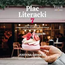 Plac Literacki 7 - Justyna Grosicka