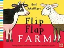 Axel Scheffler’s Flip Flap Farm - Axel Scheffler
