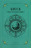 In Focus Wicca Your Personal Guide - Tracie Long
