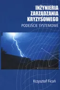 Inżynieria zarządzania kryzysowego - Outlet - Krzysztof Ficoń