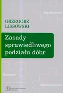Zasady sprawiedliwego podziału dóbr - Grzegorz Lissowski