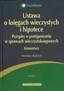Ustawa o księgach wieczystych i hipotece - Outlet - Stanisław Rudnicki