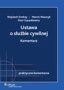 Ustawa o służbie cywilnej Komentarz - Outlet - Wojciech Drobny