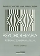 Psychoterapia poznawczo behawioralna - Agnieszka Popiel