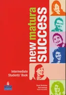 New Matura Success Intermediate Students' Book - Bob Hastings
