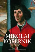 Mikołaj Kopernik - Karol Górski