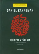 Pułapki myślenia - Daniel Kahneman