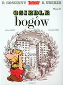 Asteriks Osiedle bogów - Rene Goscinny