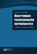 Kredytowanie przedsiębiorców indywidualnych - Agnieszka Czajkowska