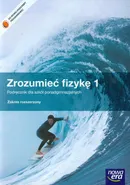Zrozumieć fizykę 1 Podręcznik z płytą CD Zakres rozszerzony - Marcin Braun