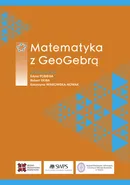 Matematyka z GeoGebrą