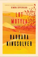Lot motyla - Barbara Kingsolver