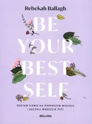 Be your best self - Rebekah Ballagh