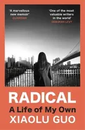 Radical - Xiaolu Guo
