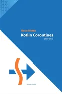Kotlin Coroutines Deep Dive - Marcin Moskała