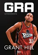 Grant Hill Gra Autobiografia - Grant Hill