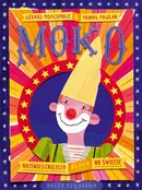 Moko Najśmieszniejszy klaun na świecie - Gerard Moncomble