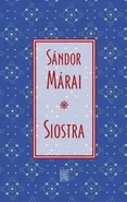 Siostra - Sandor Marai