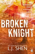 Broken Knight - Shen L. J.