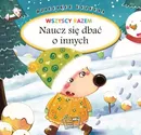 Dziecięce uczucia Naucz się dbać o innych