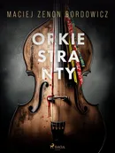 Orkiestranty - Maciej Zenon Bordowicz