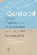 Gendered Career Trajectories in Academia in Cross-National Perspective - Renata Siemieńska