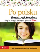 Po polsku 1 Podręcznik Literatura, język, komunikacja - Outlet - Lucyna Adrabińska-Pacuła