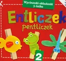 Entliczek Pentliczek 2 wycinanki-składanki 5-latka - Agnieszka Kowalska