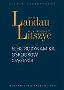 Elektrodynamika ośrodków ciągłych - Landau Lew D.