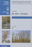 Kto czyta nie błądzi Podręcznik do nauki języka polskiego poziom średni i zaawansowany - Outlet - Anna Seretny