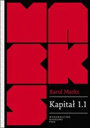 Kapitał 1.1. Rezultaty bezpośredniego procesu produkcji - Karol Marks